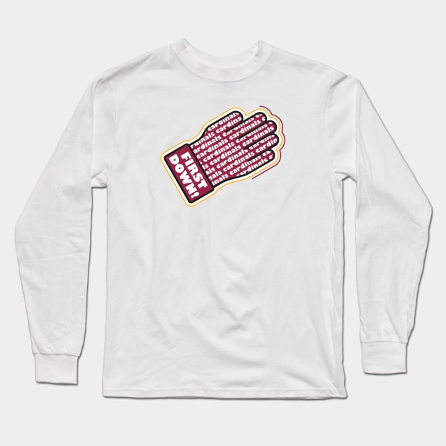 First Down Cardinals! Long Sleeve T-Shirt by Rad Love